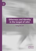Otherness and Identity in the Gospel of John