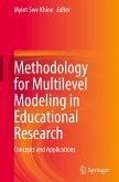 Methodology for Multilevel Modeling in Educational Research