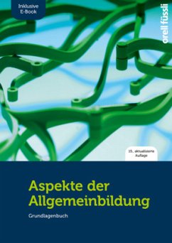 Aspekte der Allgemeinbildung (Standard-Ausgabe) - inkl. E-Book - Fuchs, Jakob;Caduff, Claudio;Baeriswyl, Marlène