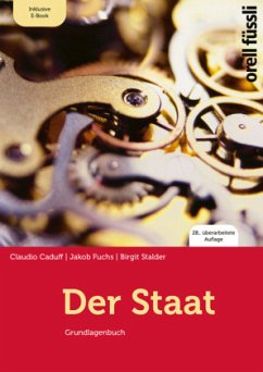 Der Staat inkl. E-Book - Caduff, Claudio;Fuchs, Jakob;Stalder, Birgit