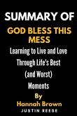 Summary of God Bless This Mess By Hannah Brown (eBook, ePUB)