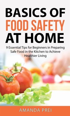 Basics of Food Safety at Home - Prei, Amanda