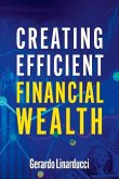 Creating Efficient Financial Wealth