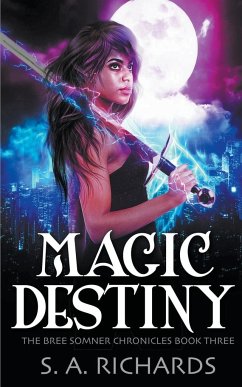 Magic Destiny - Richards, S. A.