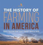 The History of Farming in America   History of the United States Grade 6   Children's American History