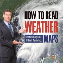 How to Read Weather Maps   Basic Meteorology Grade 5   Children's Weather Books - Baby
