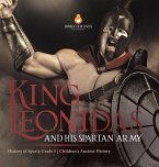 King Leonidas and His Spartan Army   History of Sparta Grade 5   Children's Ancient History