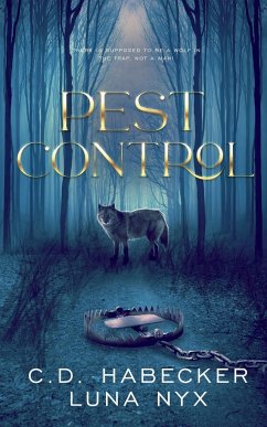 Pest Control - Habecker, C. D.; Nyx, Luna