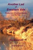 Another Lad of Evesham Vale: Poetry from Evesham (Asum) and the Vale