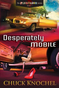 Desperately Mobile - Knochel, Chuck