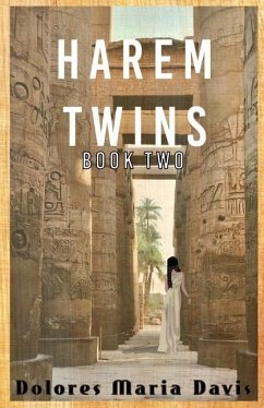 Harem Twins Book Two - Davis, Dolores Maria