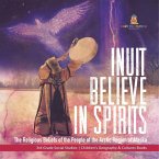 Inuit Believe in Spirits