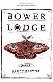 Bower Lodge: Poems