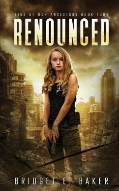 Renounced - Baker, Bridget E.