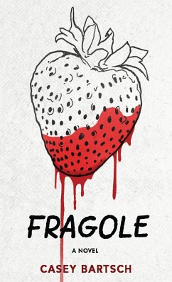 Fragole - Bartsch, Casey