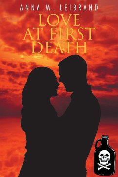 Love at First Death - Leibrand, Anna M.