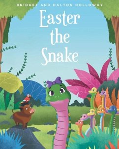 Easter the Snake - Bridget; Dalton