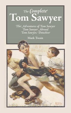 The Complete Tom Sawyer - Twain, Mark