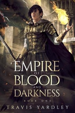 Empire of Blood and Darkness - Yardley, Travis