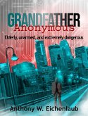 Grandfather Anonymous