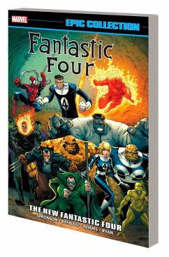 Fantastic Four Epic Collection: The New Fantastic Four [New Printing] - Simonson, Walt; Kaminski, Len; Fingeroth, Danny