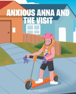 Anxious Anna And the Visit - Mesko, Susan