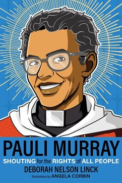 Pauli Murray - Linck, Deborah Nelson