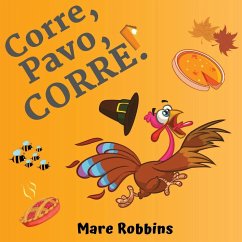 Corre Pavo Corre - Robbins, Mare