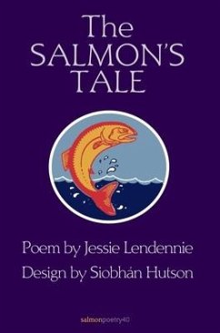 The Salmon's Tale - Lendennie, Jessie