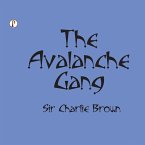 THE AVALANCHE GANG