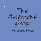 THE AVALANCHE GANG