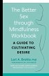 The Better Sex Through Mindfulness... - Bild 1