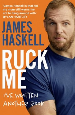 Ruck Me - Haskell, James