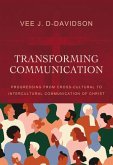 Transforming Communication