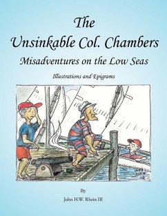 The Unsinkable Col. Chambers - Rhein III, John H. W.