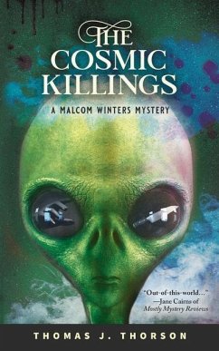 The Cosmic Killings: A Malcom Winters Mystery - Thorson, Thomas J.