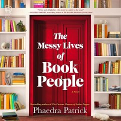 The Messy Lives of Book People - Patrick, Phaedra