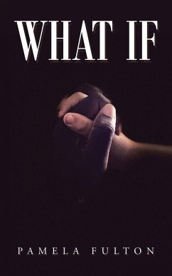 What If - Fulton, Pamela