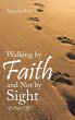 Walking by Faith and Not by Sight - Bild 1