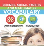 Science, Social Studies and Mathematics Vocabulary   Learning Reading Books Grade 4   Children's ESL Books