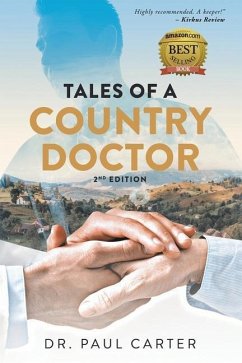 Tales of A Country Doctor - Carter, Paul