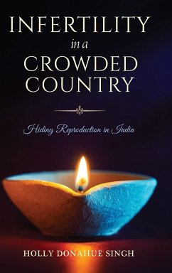 Infertility in a Crowded Country