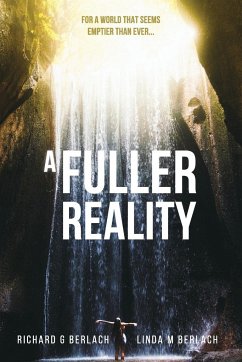 A Fuller Reality - Berlach, Richard G.; Berlach, Linda M.
