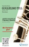 Clarinet 1 part: "Guglielmo Tell" overture arranged for Clarinet Quintet (eBook, ePUB)