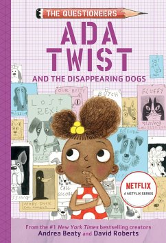 ADA Twist and the Disappearing Dogs - Beaty, Andrea
