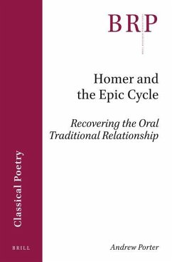 Homer and the Epic Cycle - Porter, Andrew