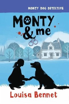 Monty & Me - Bennet, Louisa