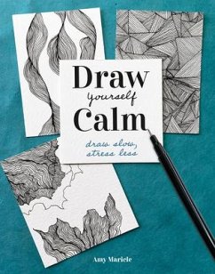Draw Yourself Calm - Maricle, Amy