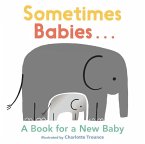 Sometimes Babies...