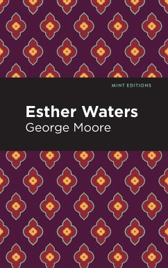 Esther Waters - Moore, George